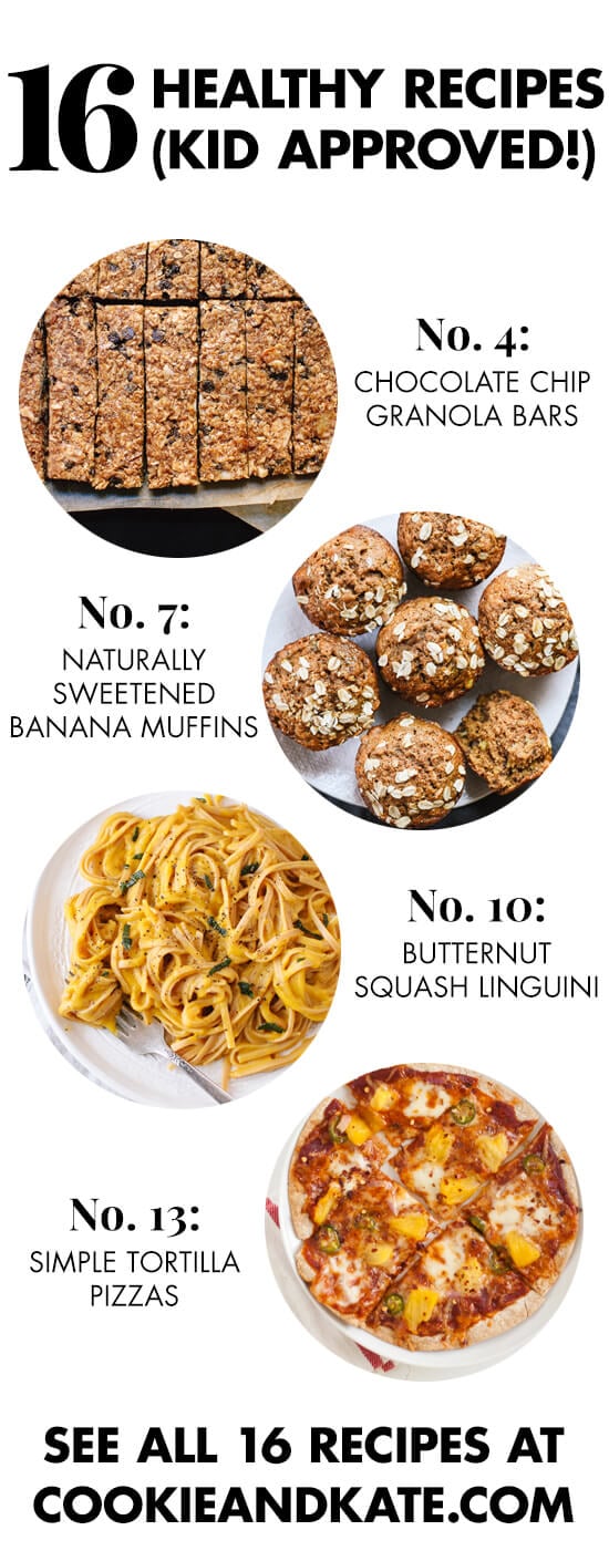 16 healthy recipes for kids, from snacks to dinner to dessert! See them all at cookieandkate.com